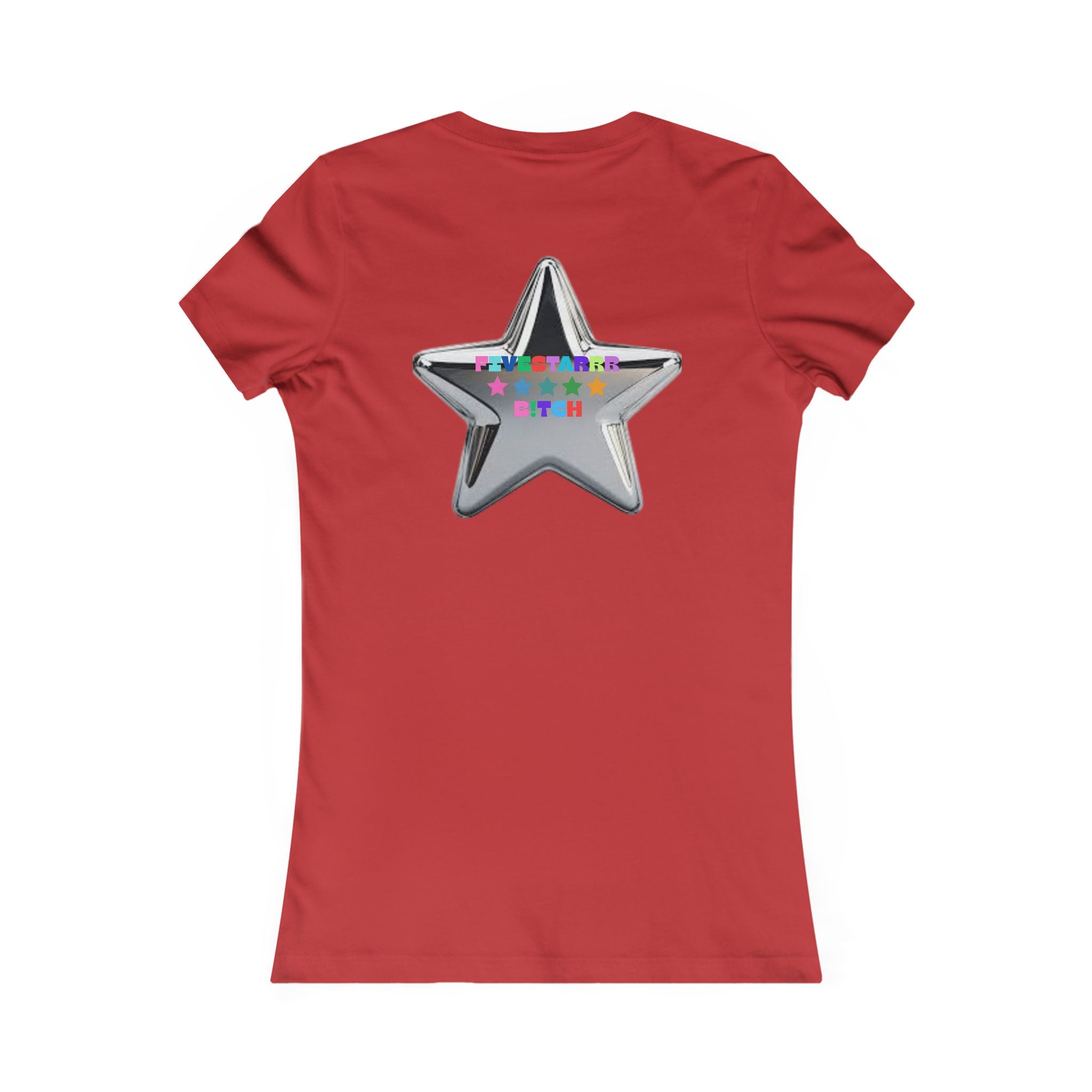 BE A FIVESTARRR B!TCH