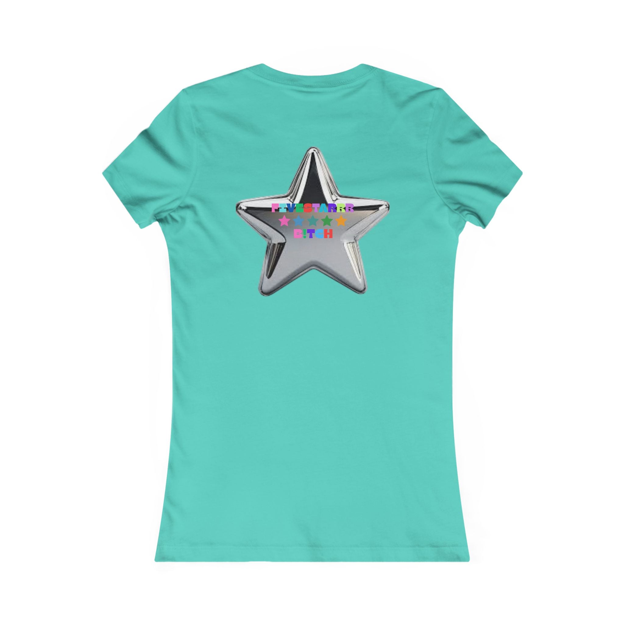 BE A FIVESTARRR B!TCH